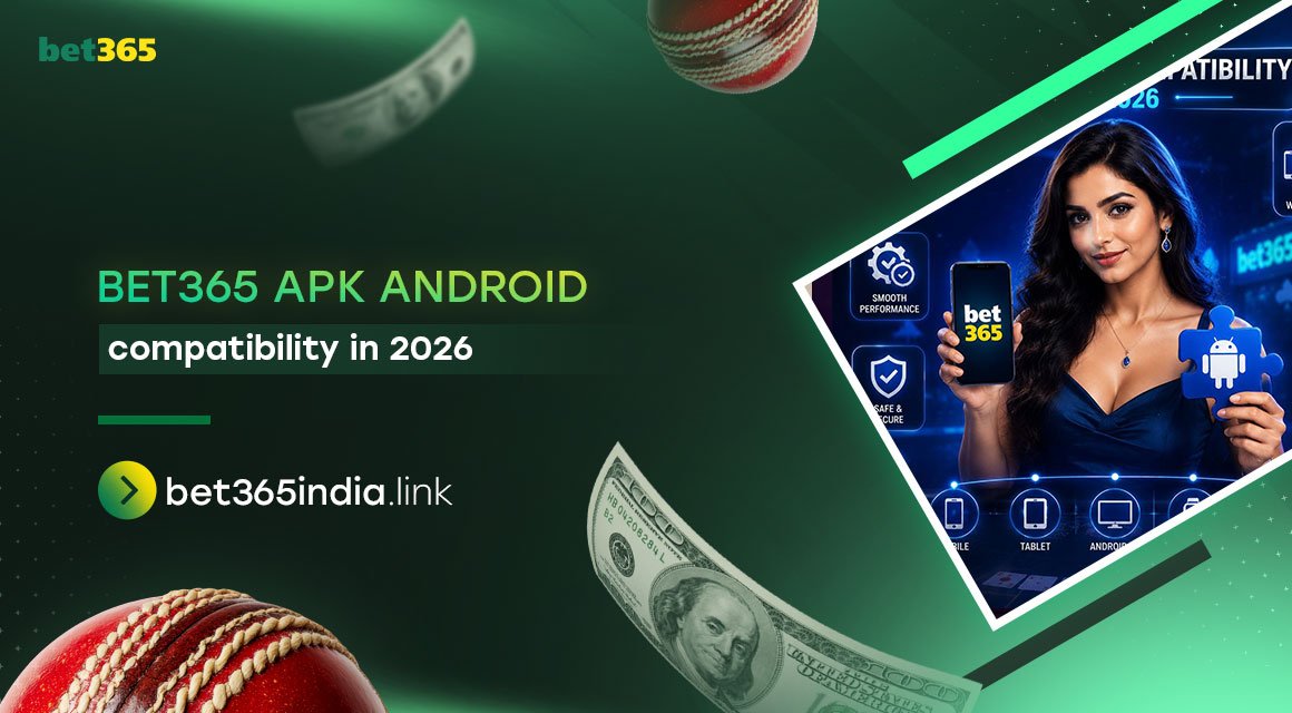 bet365-apk-android-compatibility-in-2026
