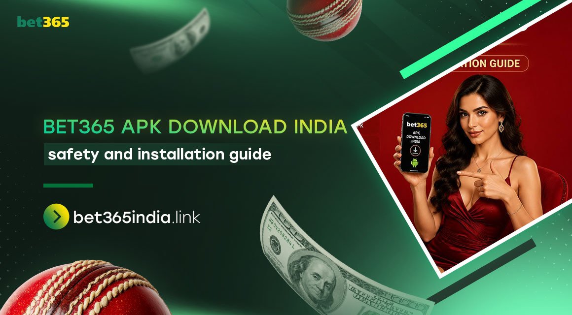 bet365-apk-download-india-safety-and-installation-guide