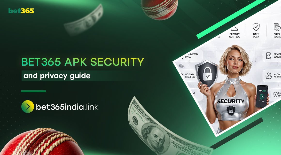 bet365-apk-security-and-privacy-guide