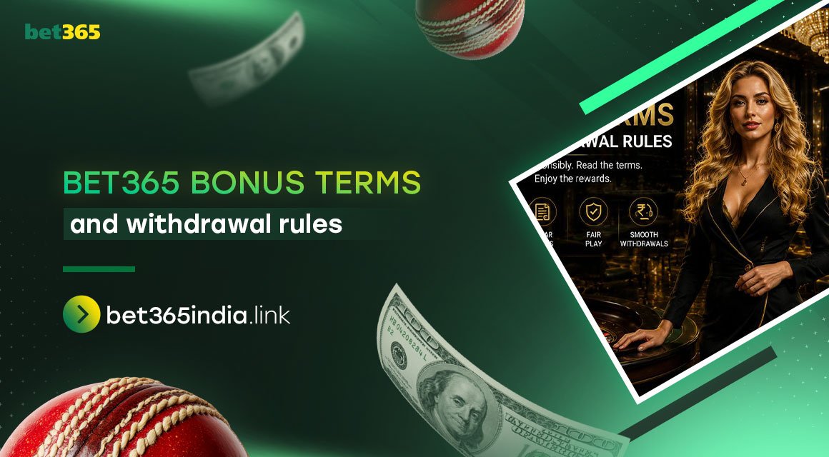 bet365-bonus-terms-and-withdrawal-rules