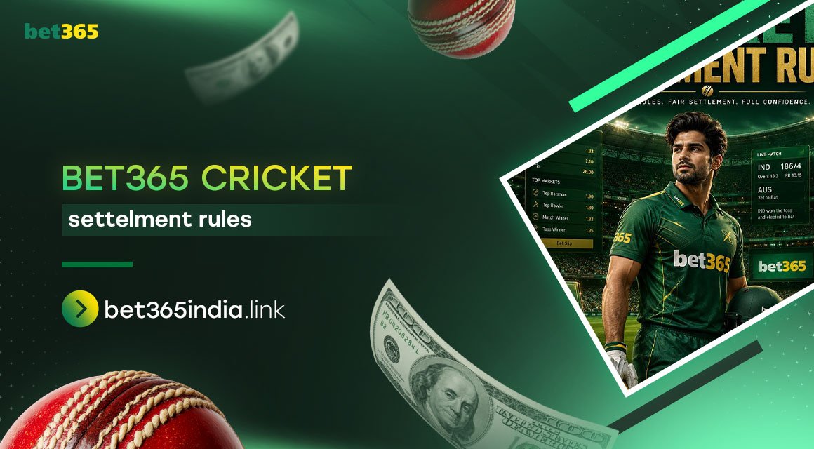 bet365-cricket-settelment-rules