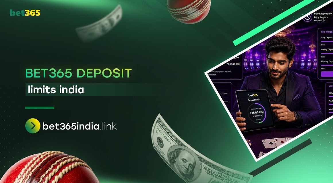 bet365-deposit-limits-india