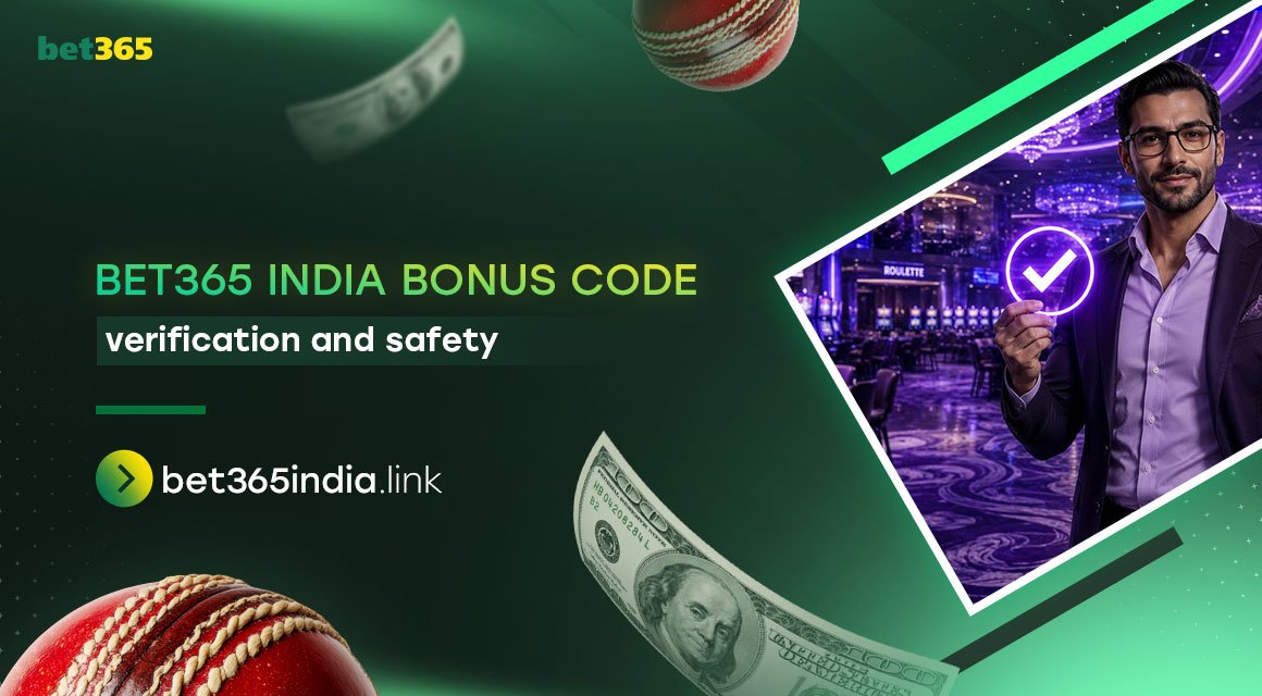 bet365-india-bonus-code-verification-and-safety