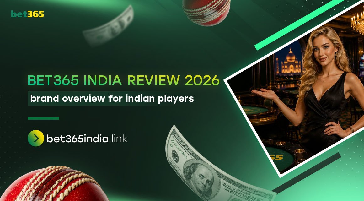 Bet365 India Review 2026: Brand Overview for Indian Players