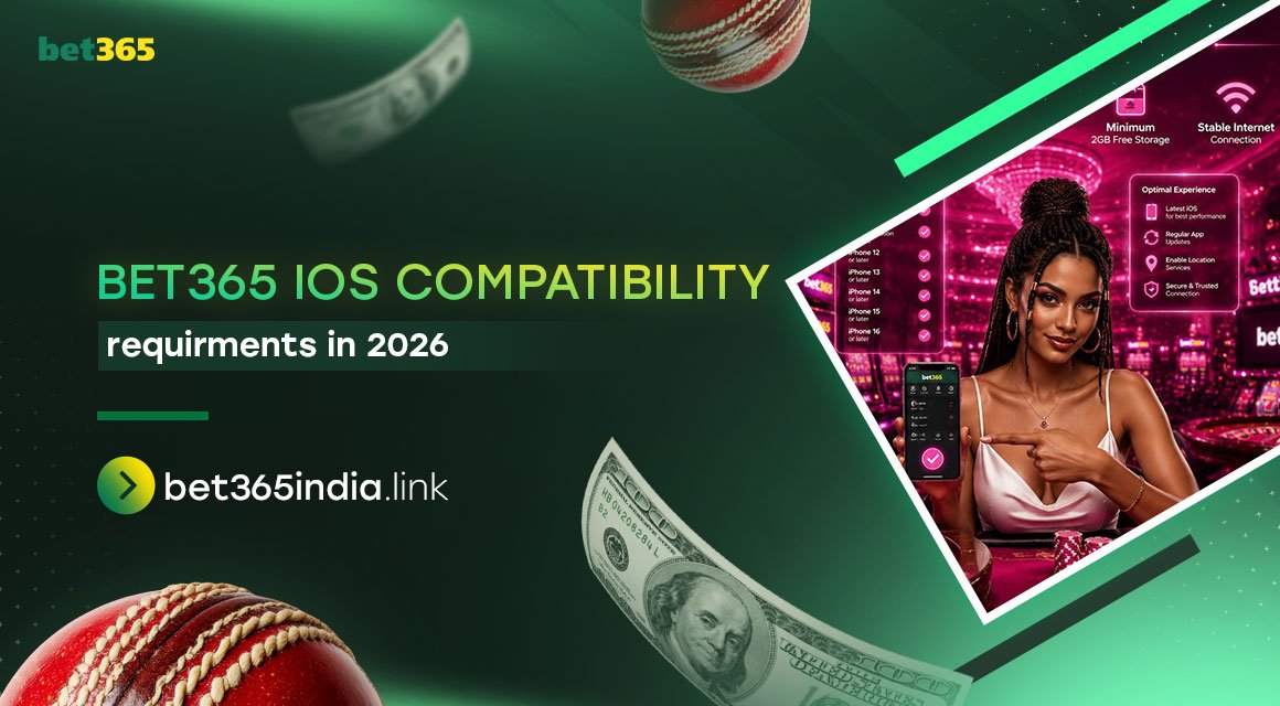 bet365-ios-compatibility-requirements-in-2026