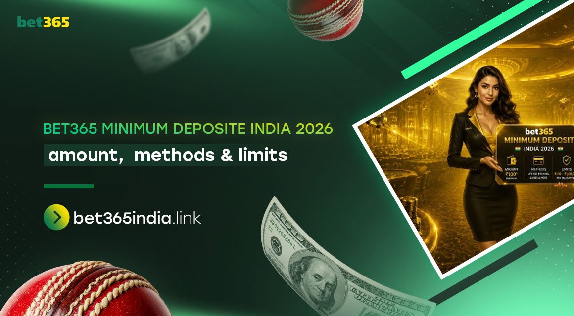 bet365-minimum-deposit-india-2026-amount,-methods-&-limits