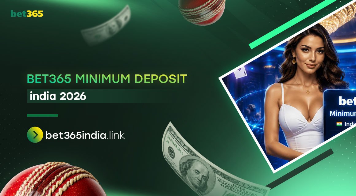 bet365-minimum-deposit-india-2026