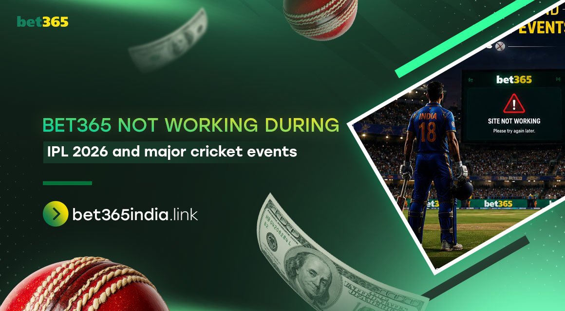 bet365-not-working-during-ipl-2026-and-major-cricket-events