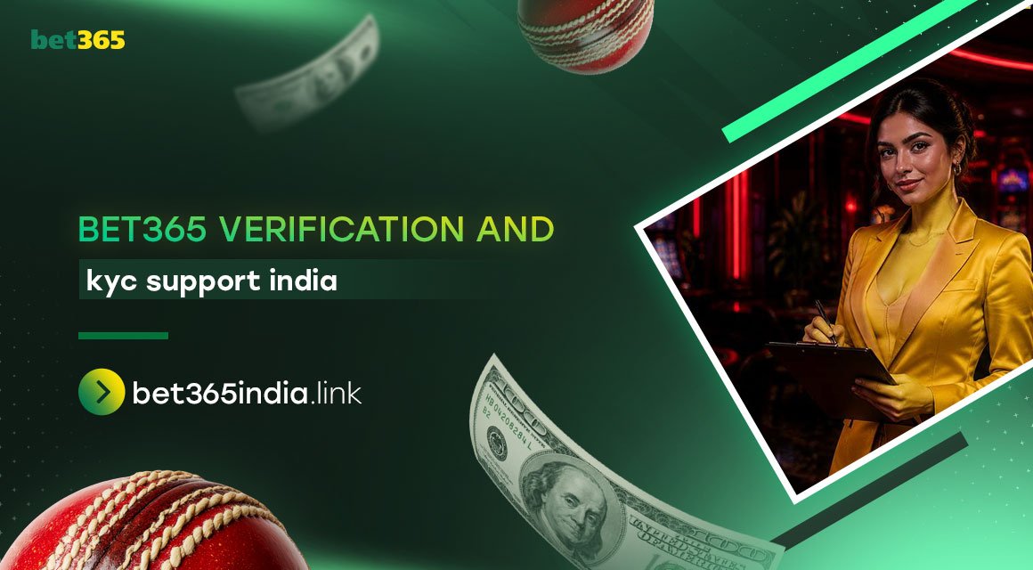 bet365-verification-and-kyc-support-india