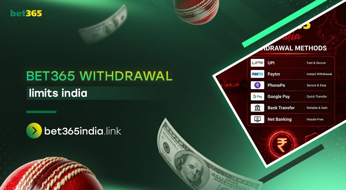 bet365-withdrawal-limits-india
