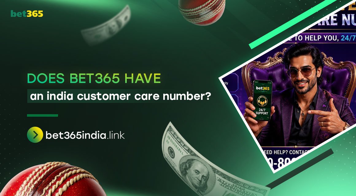 does-bet365-have-an-india-customer-care-number